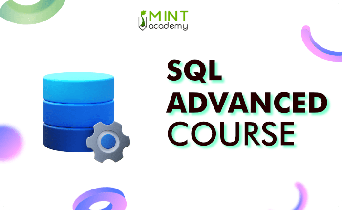Ultimate SQL : Beginner to Advanced Course